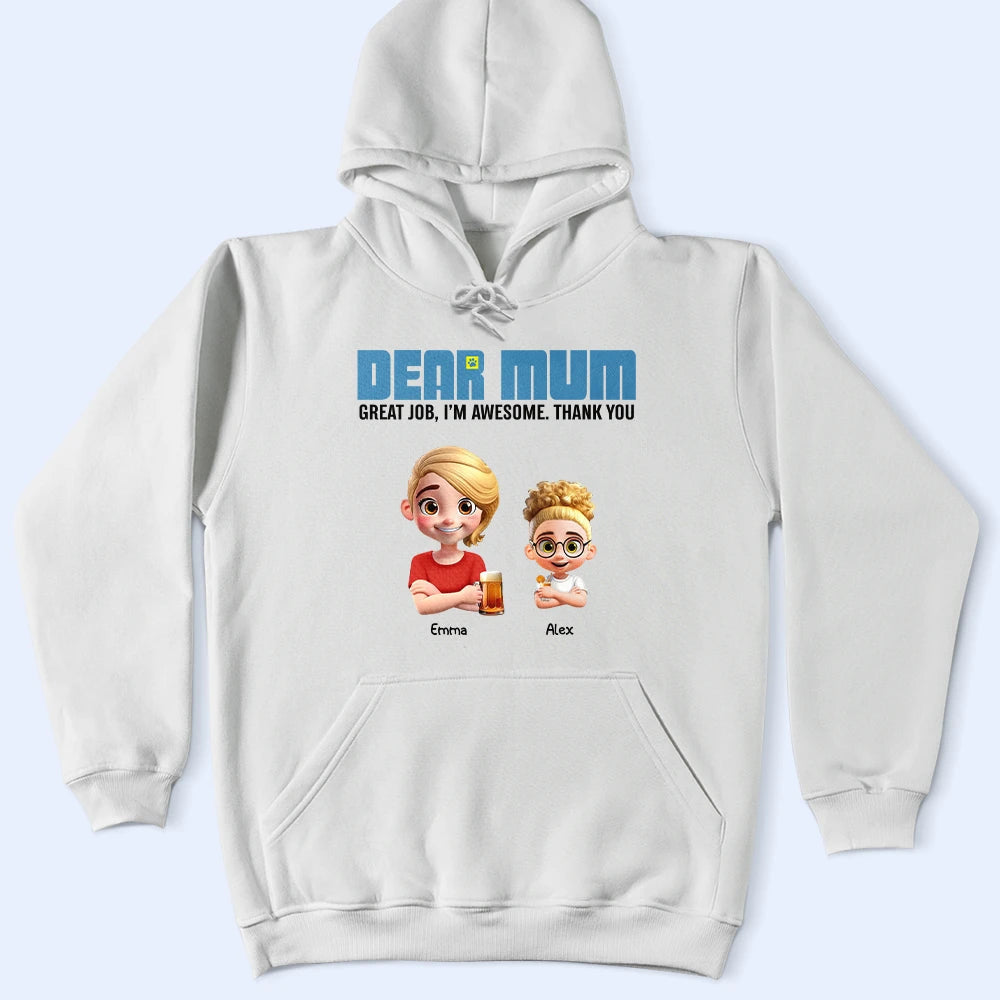 3D Effect Dear Mom We're Awesome - Personalized T Shirt