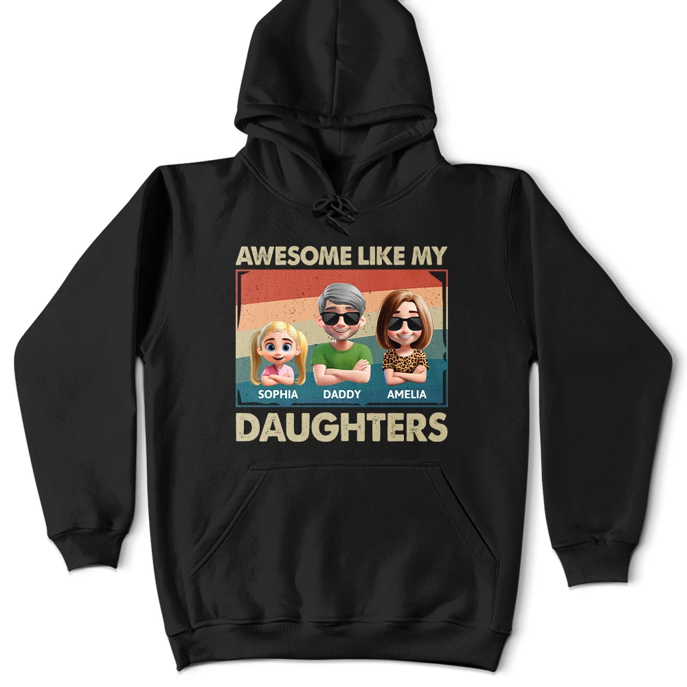 Awesome Like My Daughter Funny Dad - Personalized T Shirt