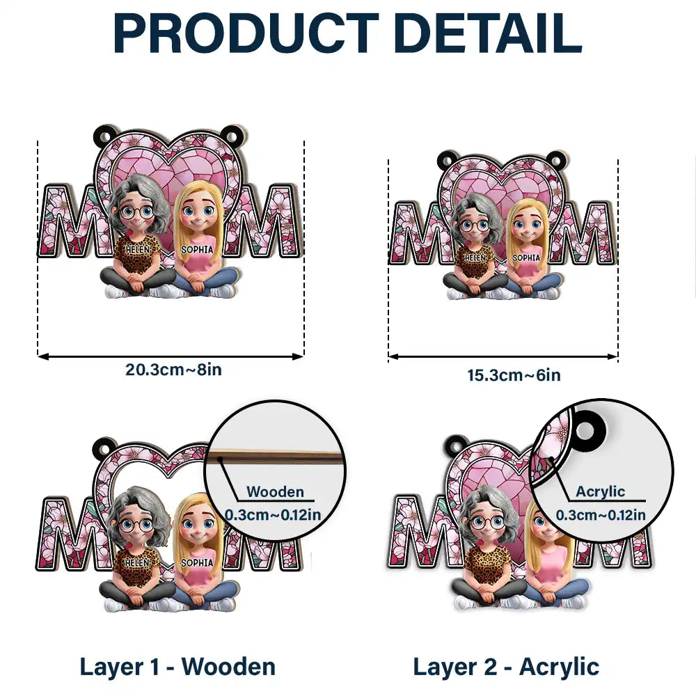 We Love You Mom Mother Daughter - Personalized Window Hanging Suncatcher Ornament