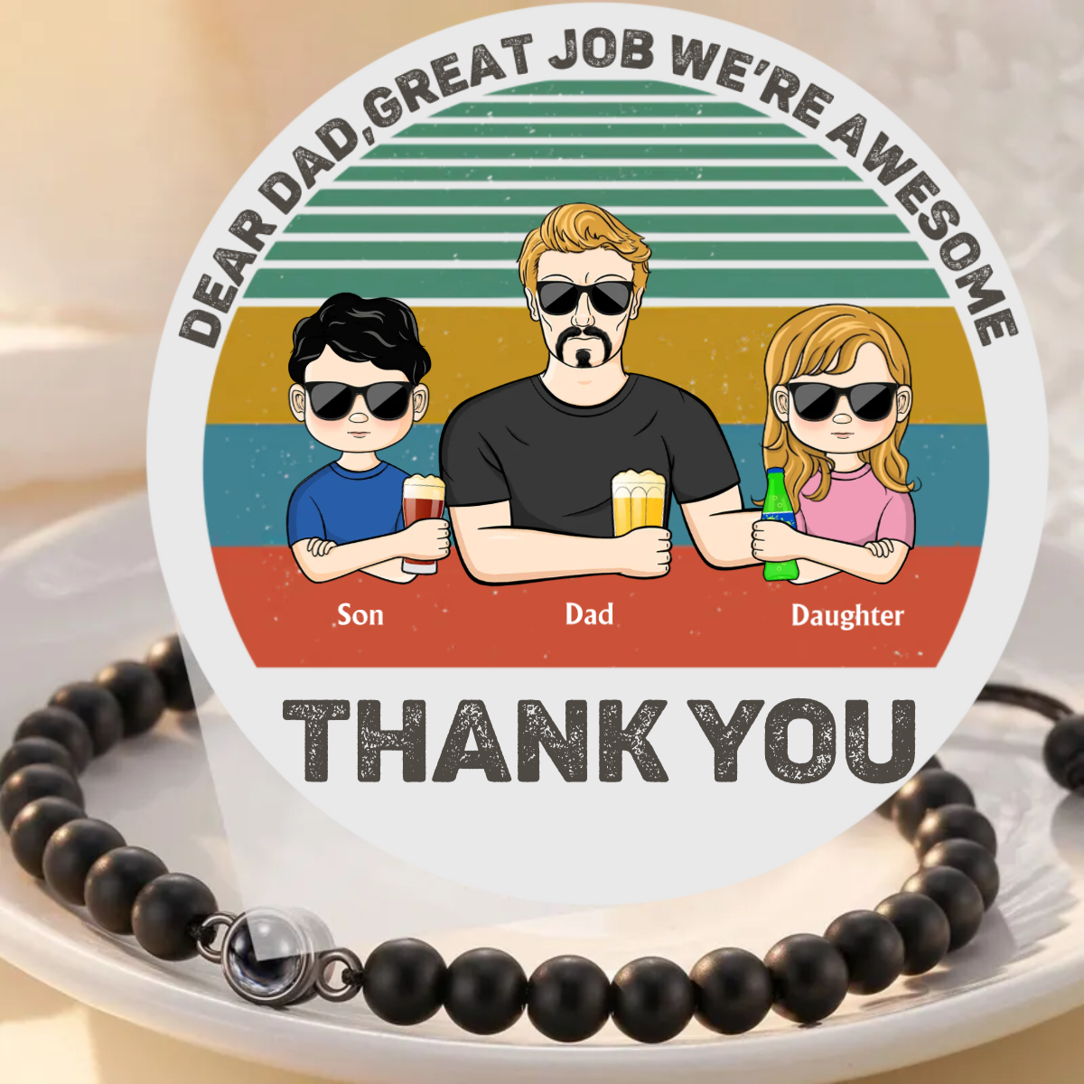 Dear Dad Grandpa Great Job We're Awesome Thank You Young - Black Natural Stone Projection Bracelet
