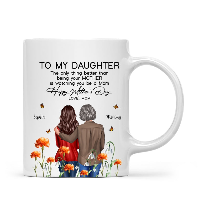 To My Daughter From Mom Happy Mother's Day Birth Flower Personalized Mug, Mother's Day Gift For Daughter