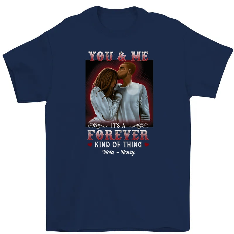Personalized You And Me Forever BWA Couple T Shirt