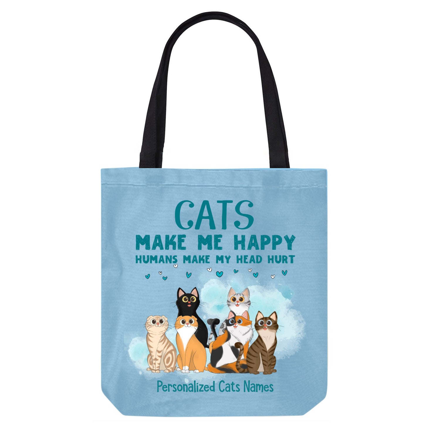 Cats Make Me Happy Sitting Cat Cartoon Personalized Canvas Bag