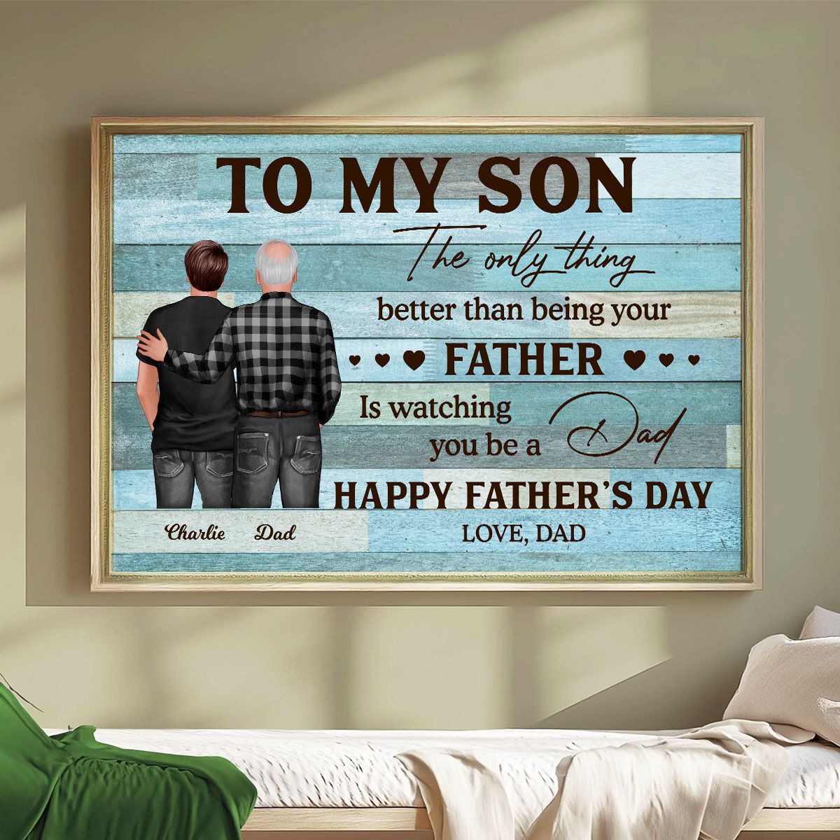 To My Son Happy Father's Day Personalized Canvas, Heartfelt 2025 Father's Day Gift For Son