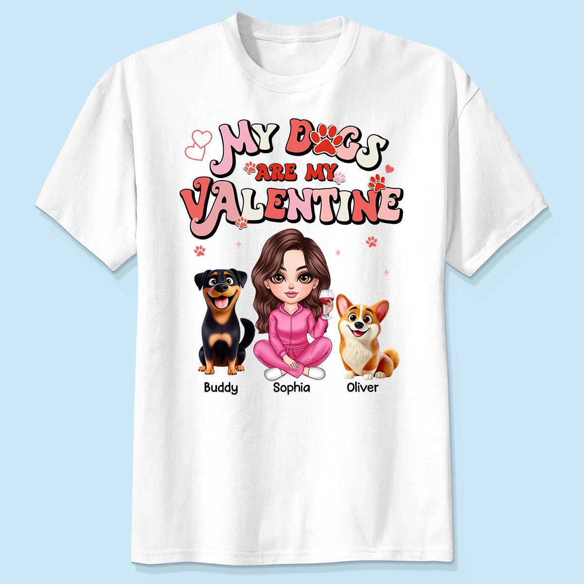 Personalized Valentine Shirt For Dog Mom, My Dogs Are My Valentine