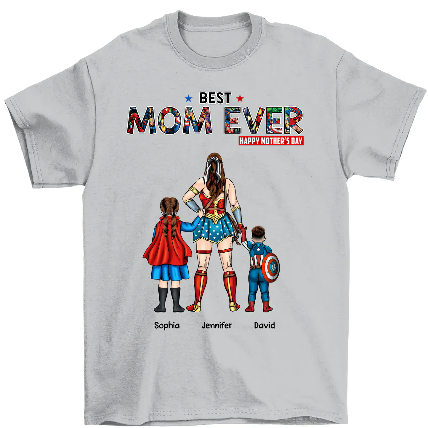 Best Mom Ever Super Mom - Gift For Mom - Personalized Custom T Shirt