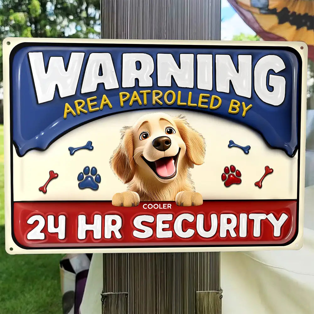 Warning Area Patrolled By 24 Hr Security 3D Effect Dogs - Personalized Classic Metal Signs