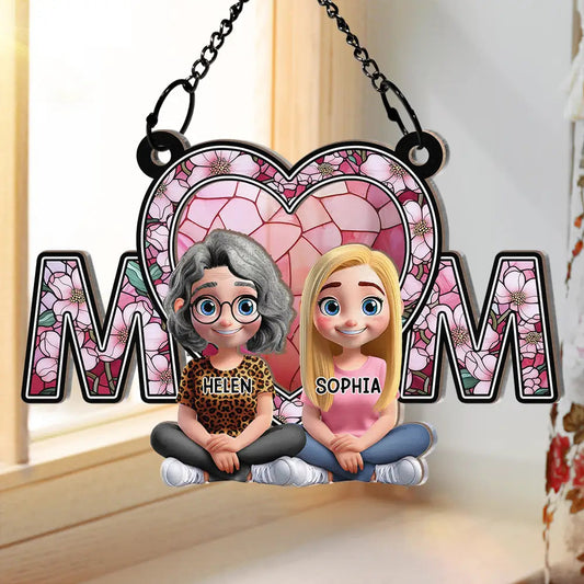We Love You Mom Mother Daughter - Personalized Window Hanging Suncatcher Ornament