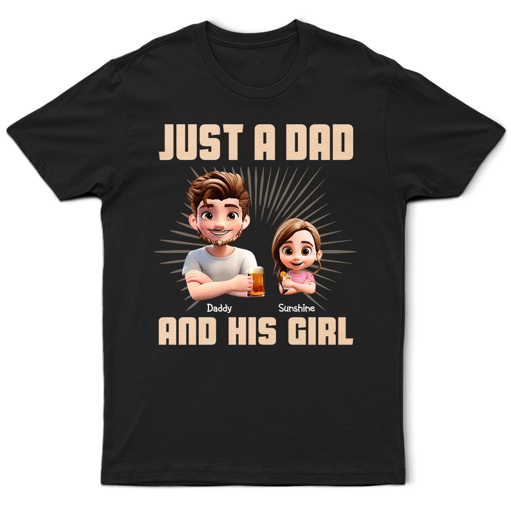 Just A Dad And His Girl 3D Effect Crossed Arms - Personalized T Shirt