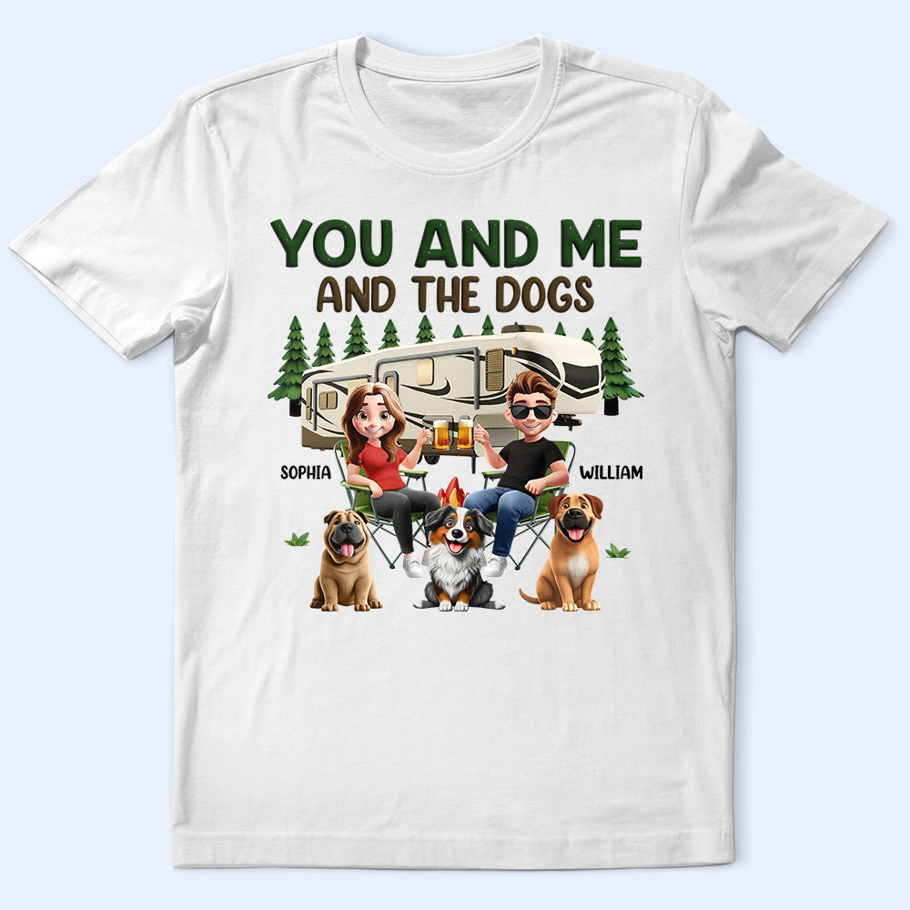 You And Me And The Dogs Camping Cartoon - Personalized T Shirt
