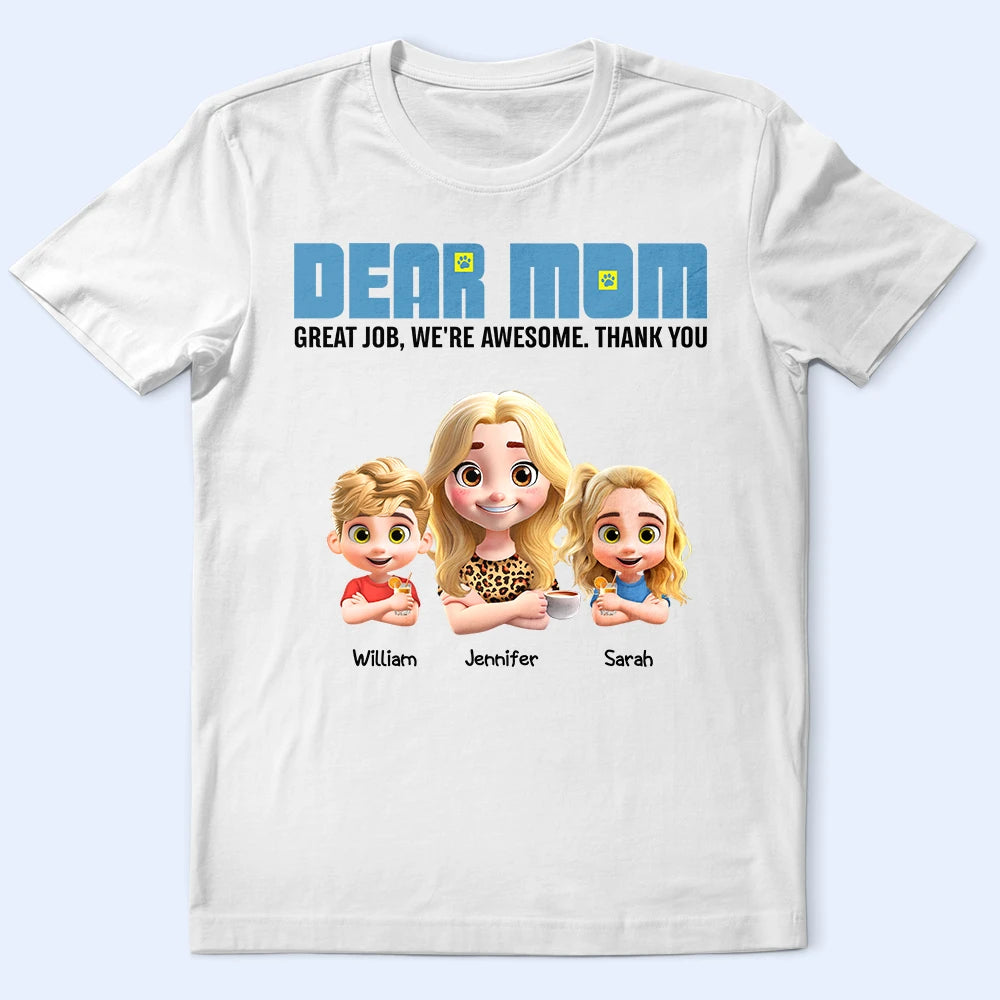 3D Effect Dear Mom We're Awesome - Personalized T Shirt