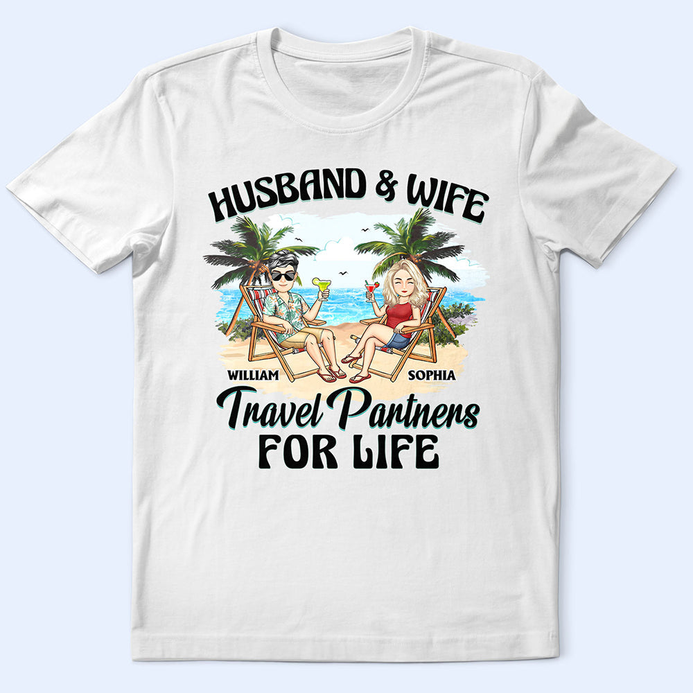 Travel Partners For Life - Personalized T Shirt