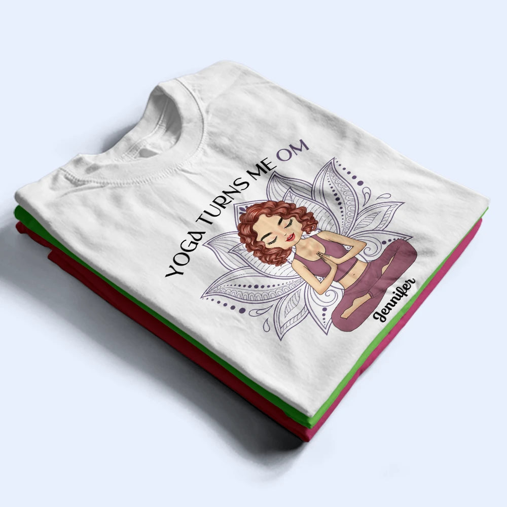 Yoga Turns Me Om - Personalized T Shirt