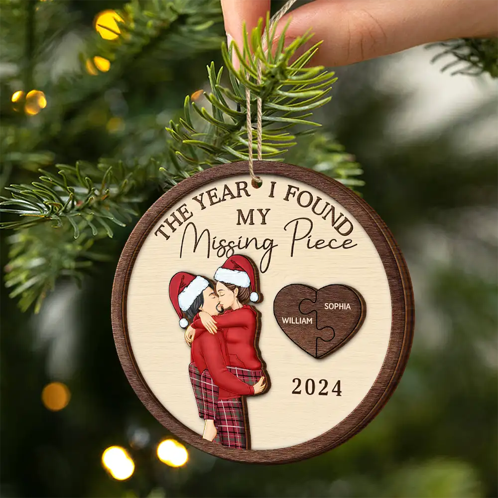 The Year I Found My Missing Piece Kissing Couples - Personalized 2-Layered Wooden Ornament