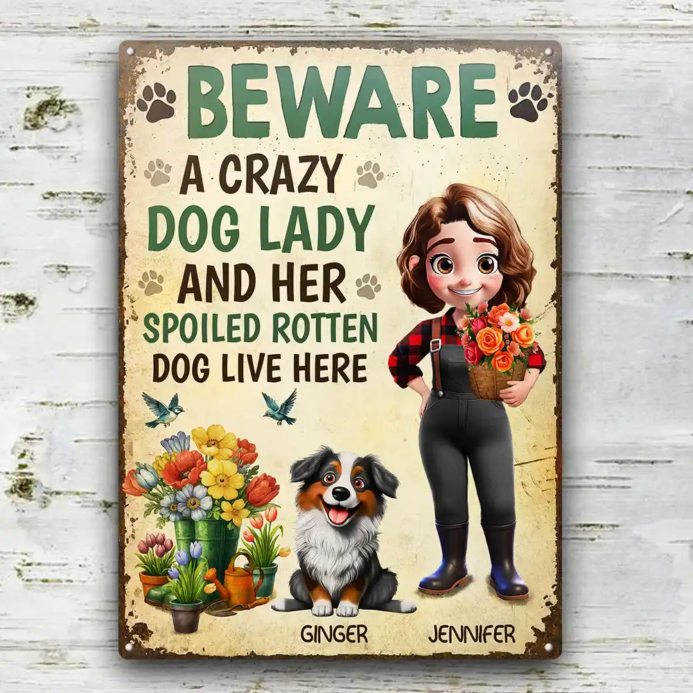 A Crazy Dog Lady And Her Dogs Live Here - Personalized Classic Metal Signs
