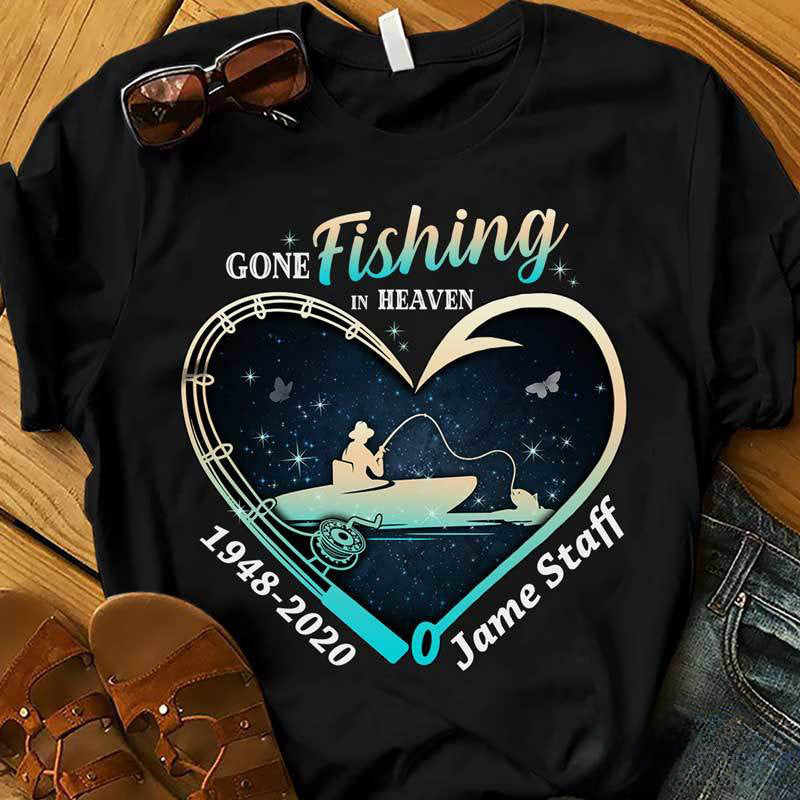 Memorial Gone Fishing In Heaven Personalized Shirt