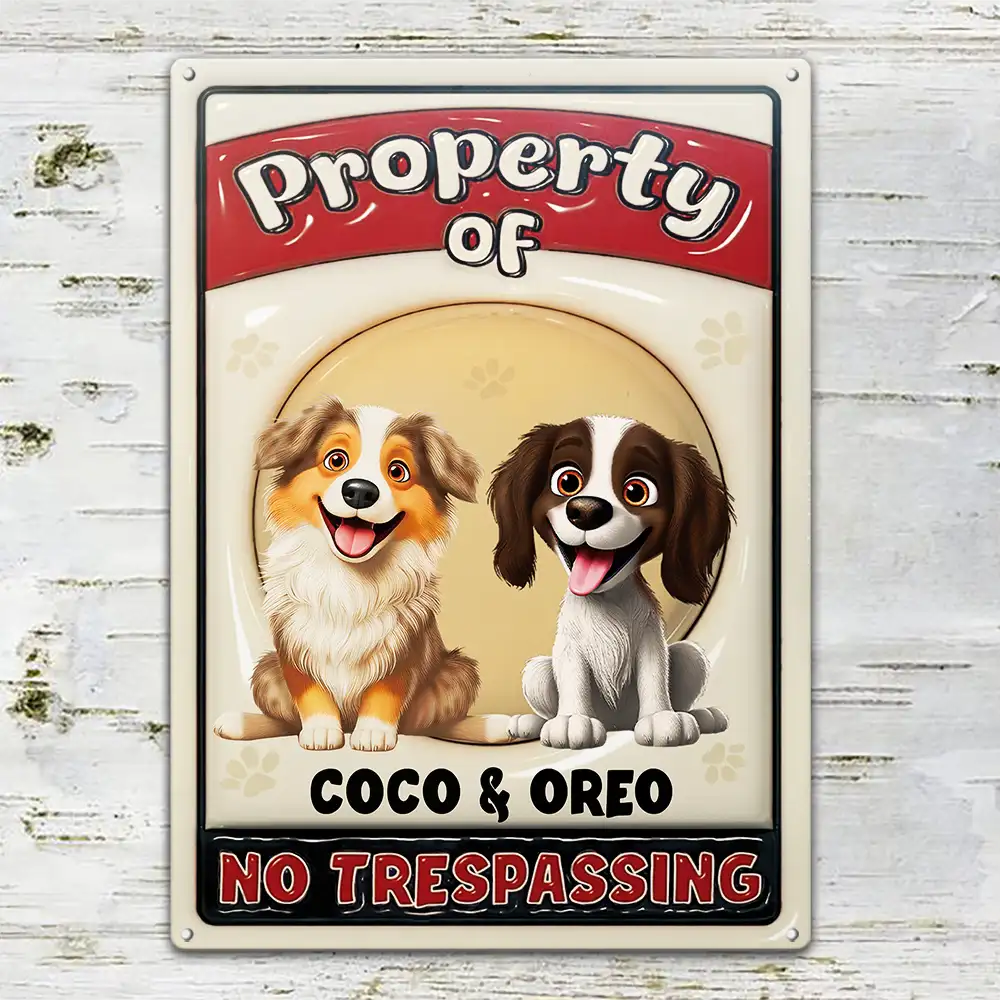 Property Of Dogs - Personalized Classic Metal Signs