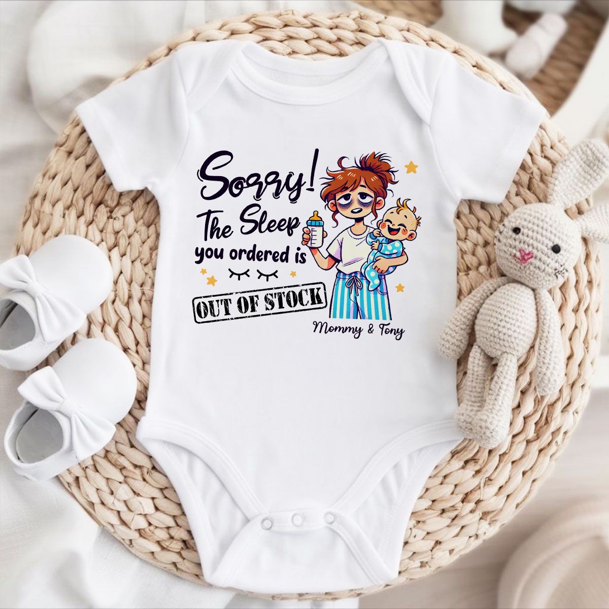 The Sleep You Ordered Is Out Of Stock Funny Personalized Baby Onesie