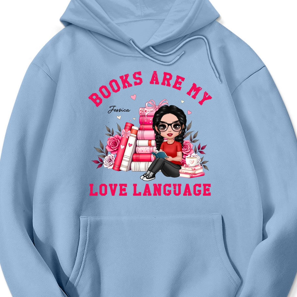 Books Are My Love Language Valentine's Day Gift For Book Lover, Bookworm Personalized Shirt