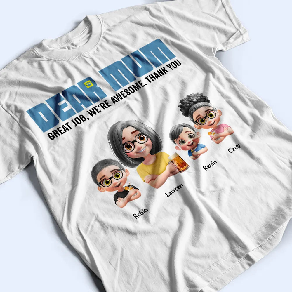 3D Effect Dear Mom We're Awesome - Personalized T Shirt