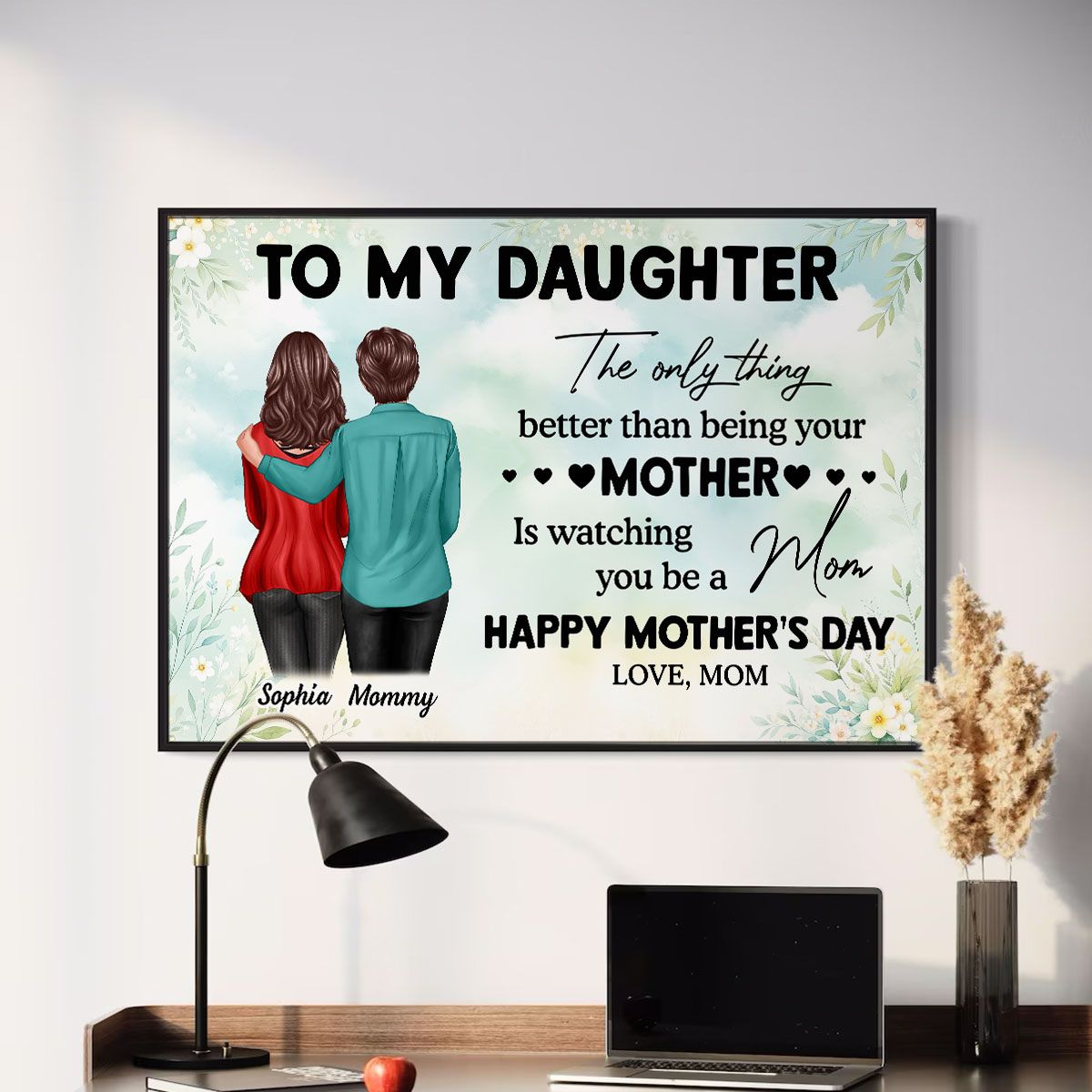 To My Daughter From Mom Happy Mother's Day Personalized Canvas, Heartfelt 2025 Mother's Day Gift For Daughter