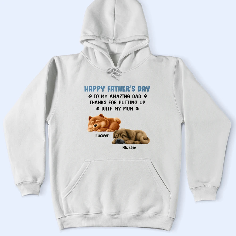 Thanks For Putting Up With My Mom - Personalized T Shirt