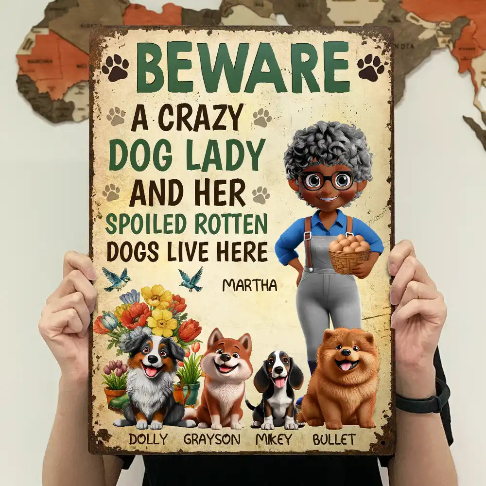 A Crazy Dog Lady And Her Dogs Live Here - Personalized Classic Metal Signs
