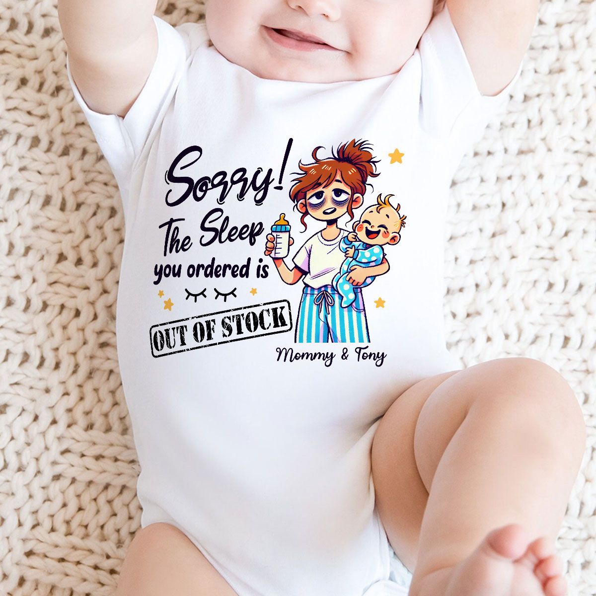 The Sleep You Ordered Is Out Of Stock Funny Personalized Baby Onesie
