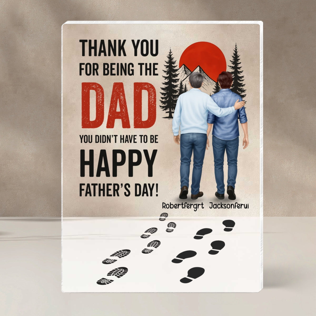 Thank You for being the Dad You Didn't Have to be Personalized Acrylic Block Plaque, Father's Day Gift for Bonus Dad, Step Dad