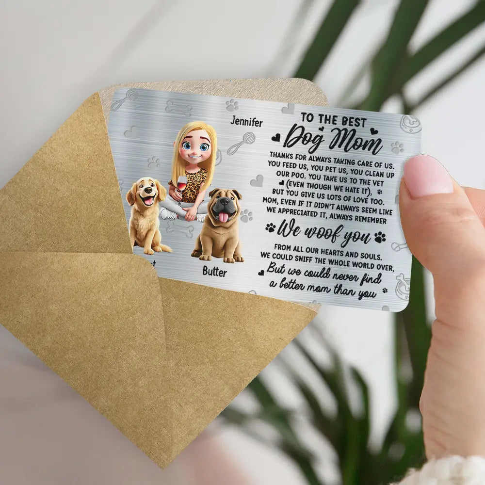 I Could Never Find A Better Dog Mom Than You 3D Effect - Personalized Aluminum Wallet Card