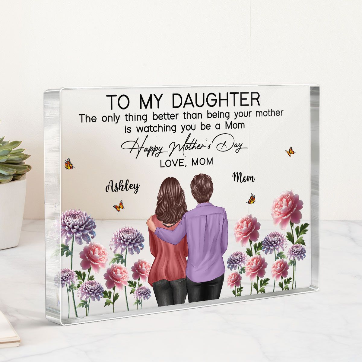 To My Daughter From Mom Happy Mother's Day Birth Flower Personalized Acrylic Block Plaque, Mother's Day Gift For Daughter