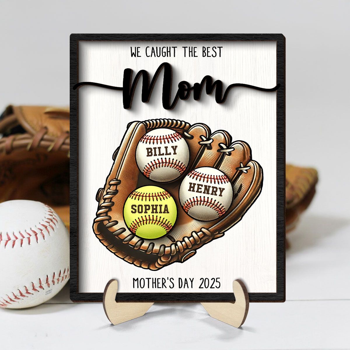 We Caught The Best Mom Baseball, Softball Personalized 2-Layer Wooden Plaque, Custom Kid's Name, Mother’s Day Gift For Mom, Gift For Wife, Gift For Grandma