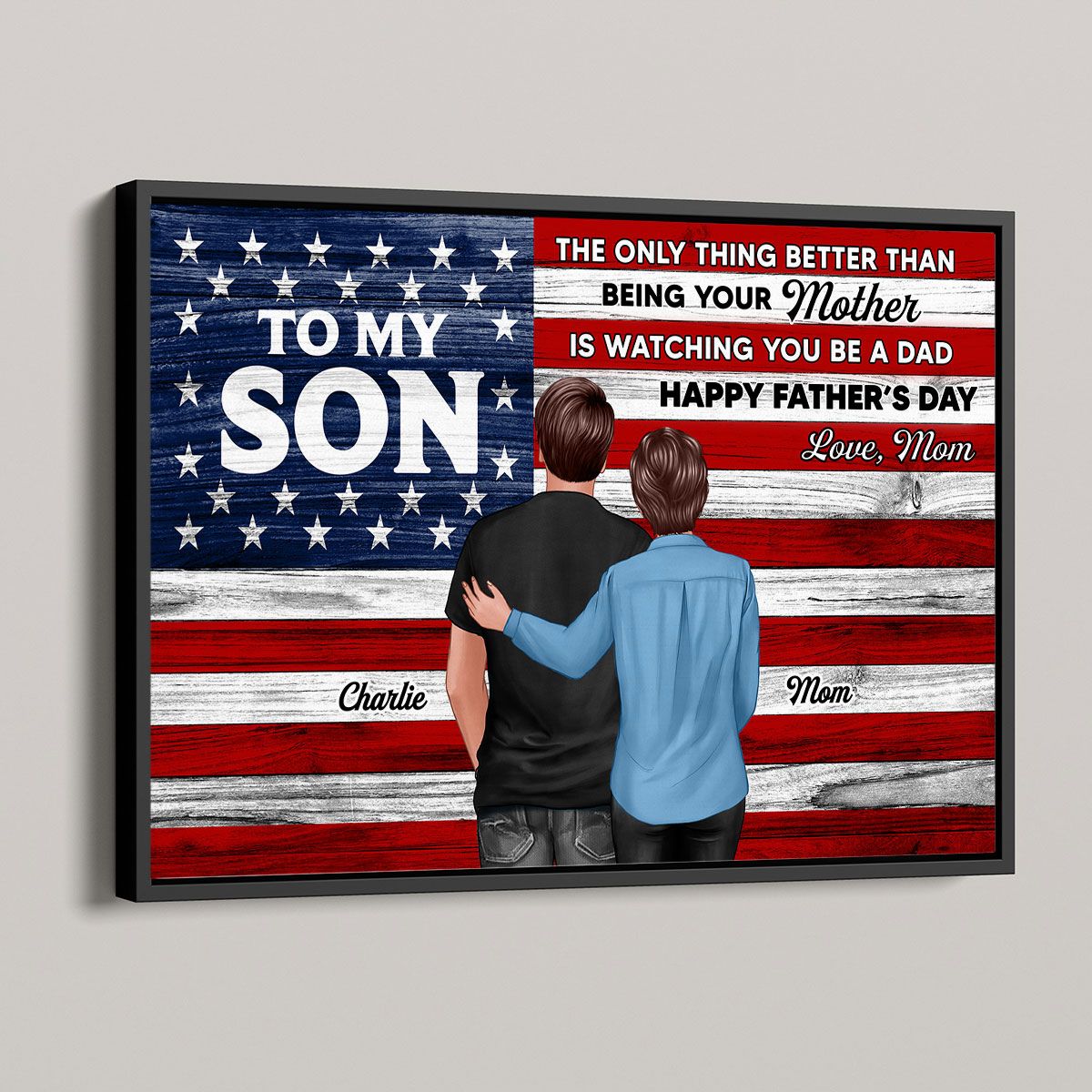Nation Flag To My Son Happy Father's Day Personalized Canvas, Heartfelt Father's Day Gift For Son