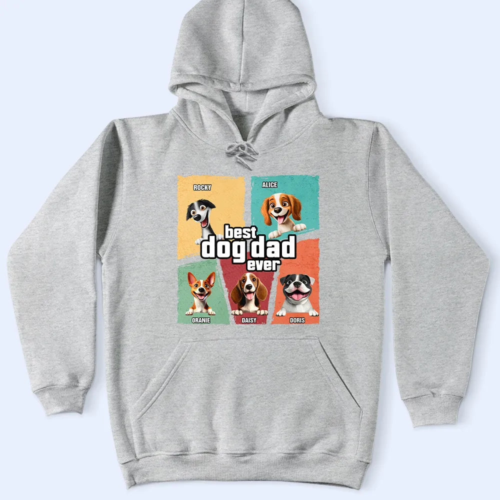 Best Dog Dad Dog Mom Ever - Personalized T Shirt