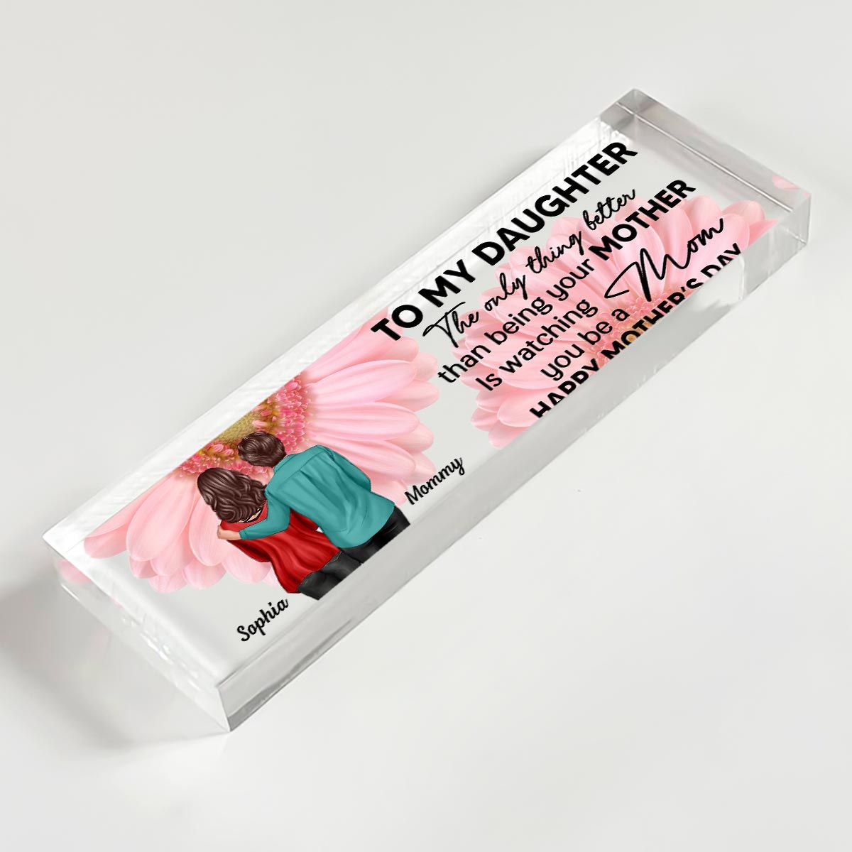 To My Daughter From Mom Happy Mother's Day Personalized Acrylic Desk Name Plate, Mother's Day Gift For Daughter