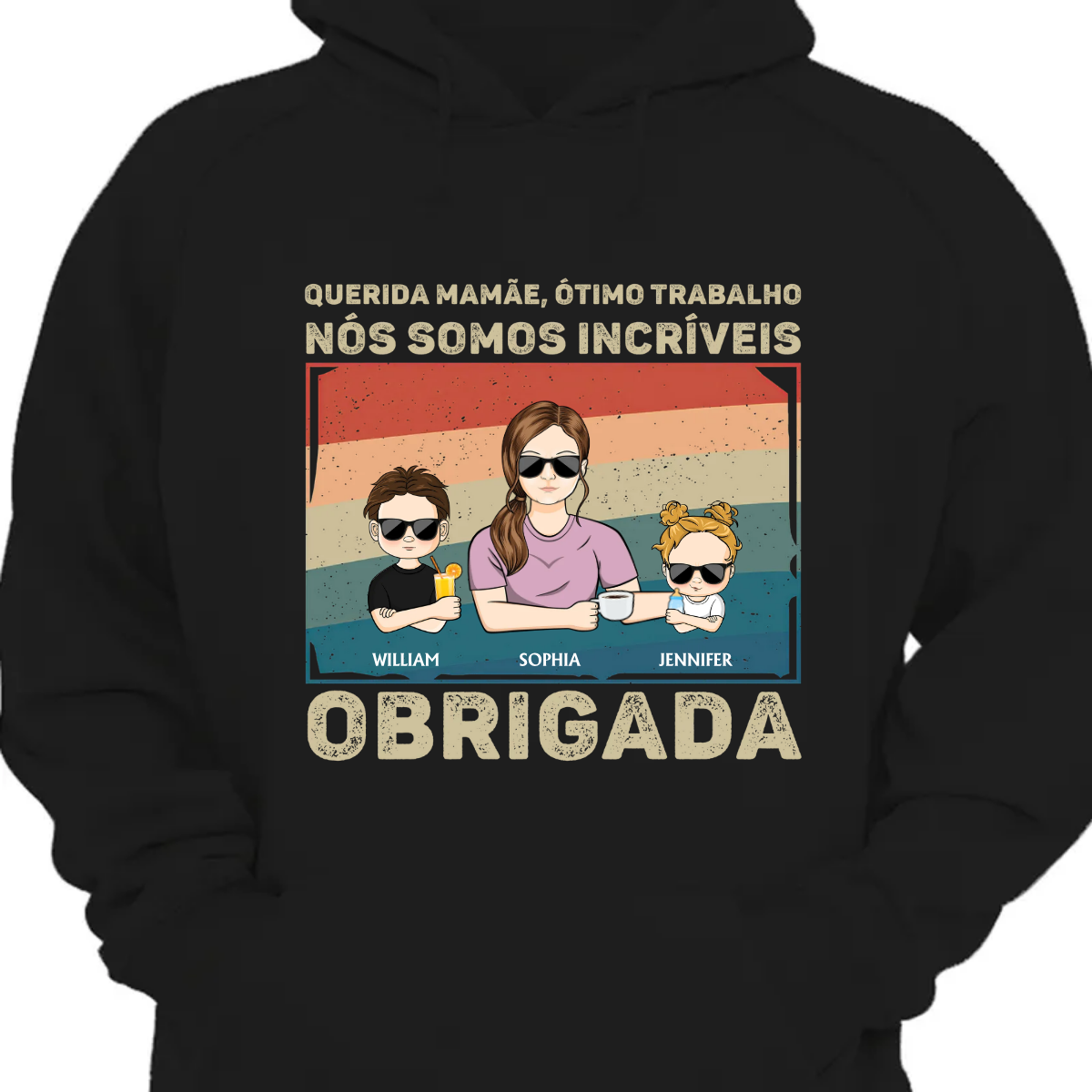 Querida mamãe Ótimo trabalho Nós somos incríveis Obrigada - Presaente para o Dia das Mães - Moletom personalizado