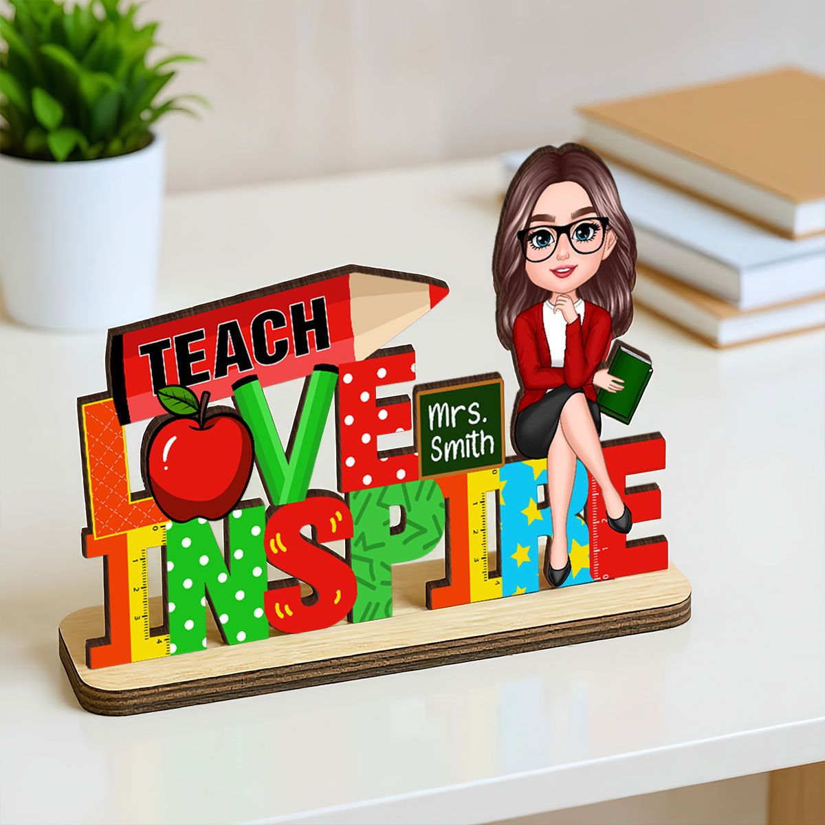 Teach Love Inspire Personalized Teacher Sign Table Decorations, Classroom Decor, Back to School Gift