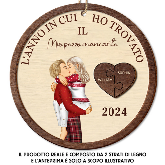 L'anno in cui ho trovato il mio pezzo mancante Coppie che si baciano - Ornamento personalizzato in legno a 2 strati