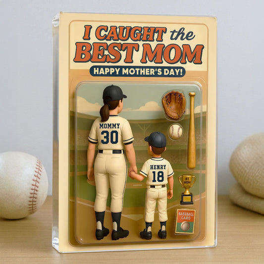 We Caught the Best Mom Baseball Custom Figure Personalized Acrylic Block Plaque, Mother's Day Gift for Mom, Gift for Wife