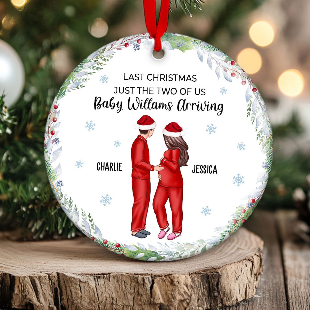 Last Christmas Just The Two Of Us Baby Arriving Soon Personalized Ceramic Ornament, Christmas Gift For New Mom New Parents