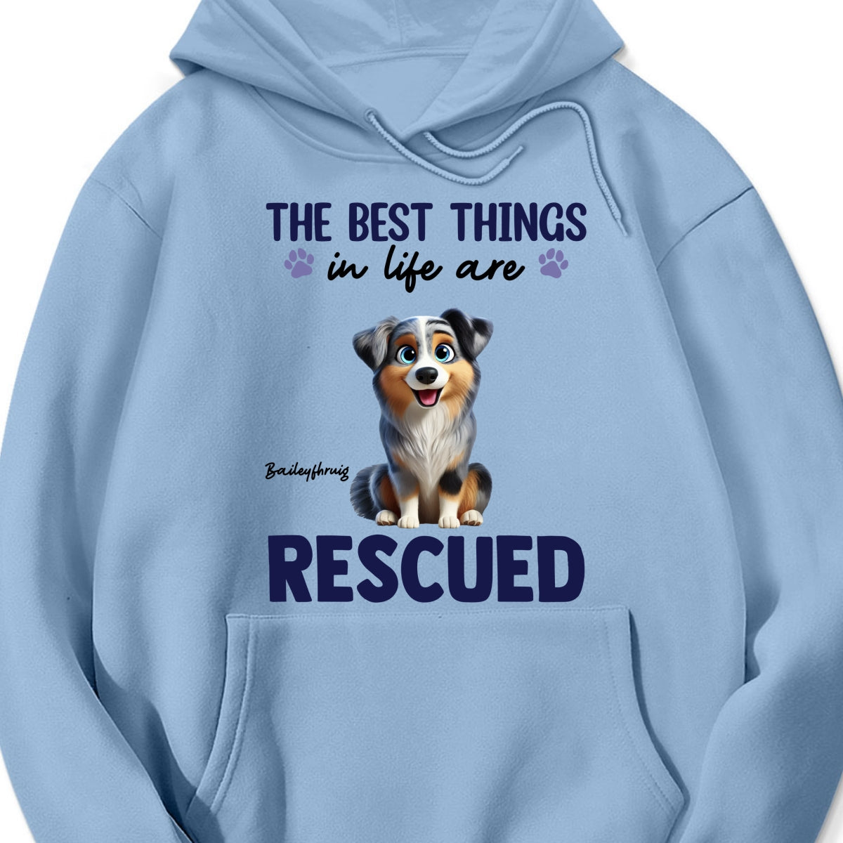 The Best Things In Life Are Rescued Animation Cartoon Dogs Personalized Shirt