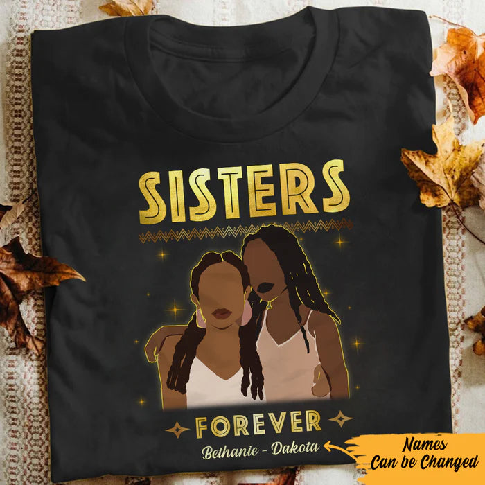 Personalized Sisters Forever BWA Friends T Shirt