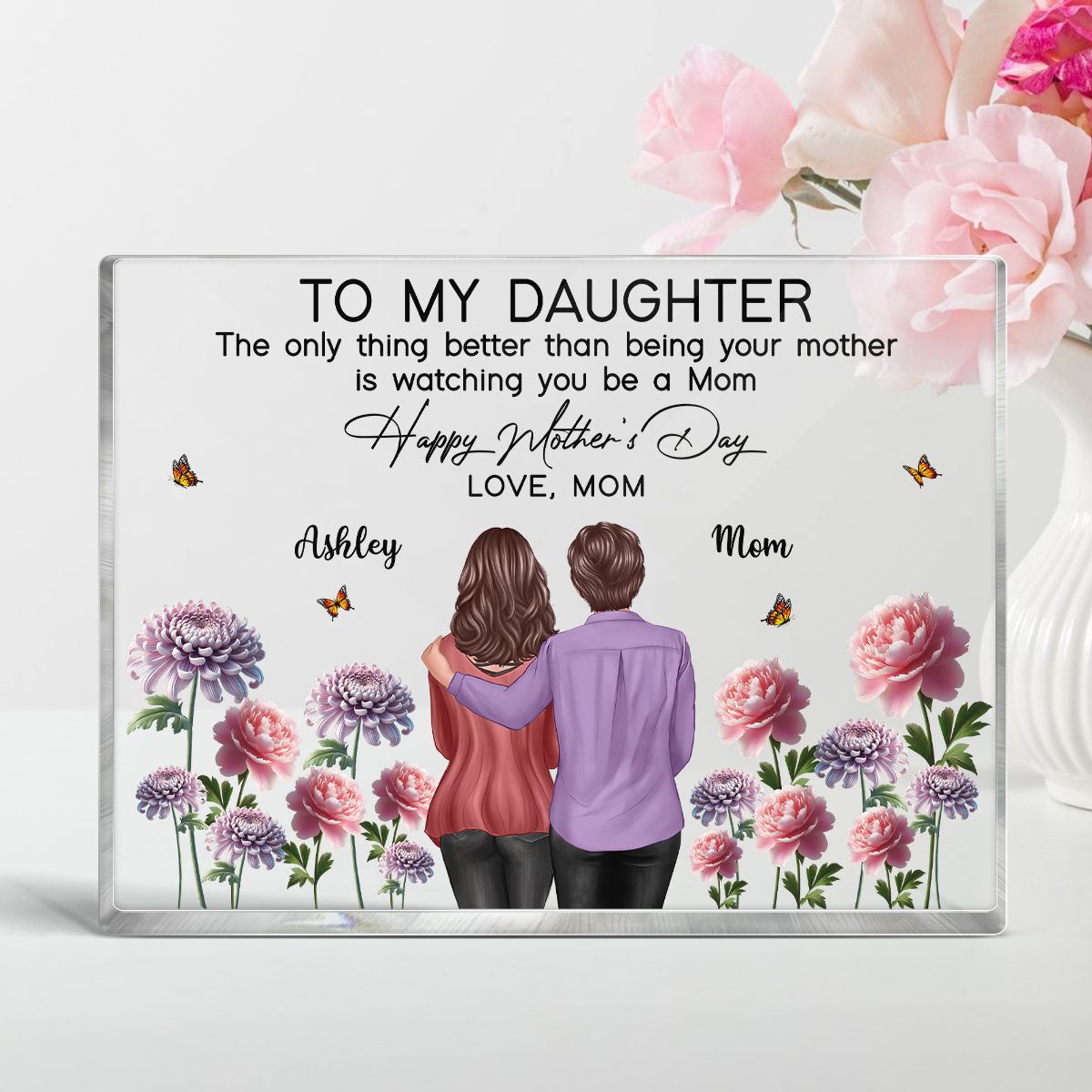 To My Daughter From Mom Happy Mother's Day Birth Flower Personalized Acrylic Block Plaque, Mother's Day Gift For Daughter