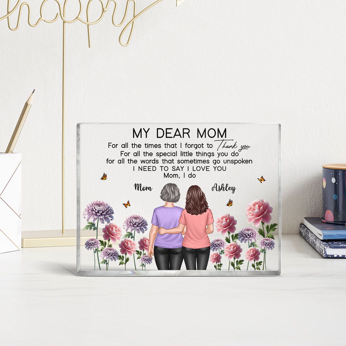 To My Mom Thank You I Love You Happy Mother's Day Birth Flower Personalized Acrylic Block Plaque