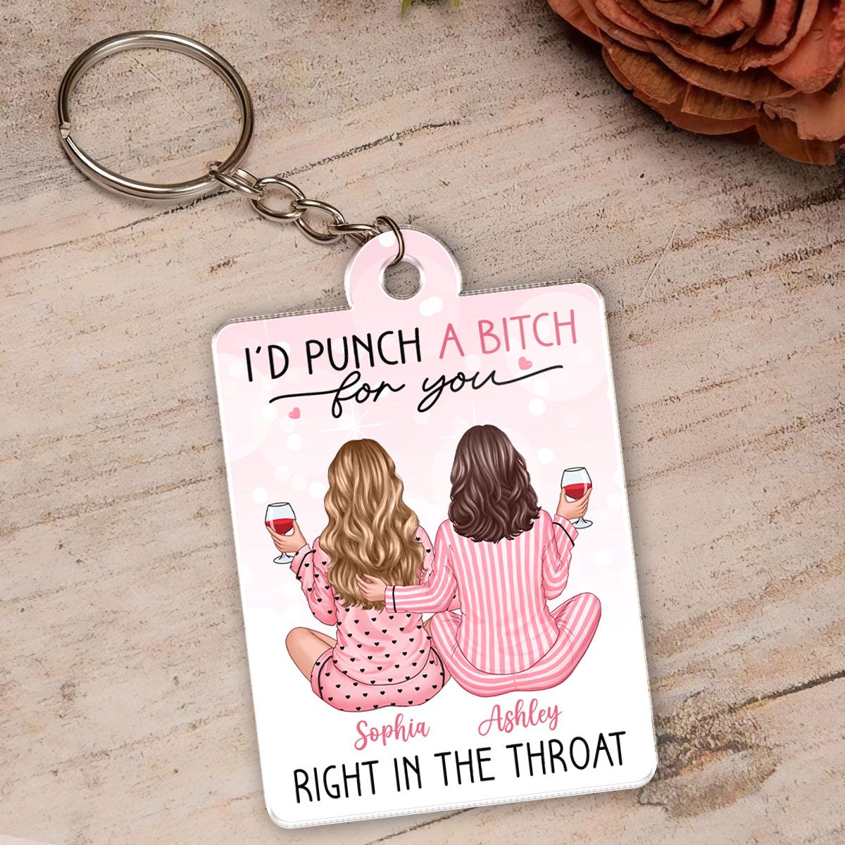 I'd Punch A Bitch For You Personalized Acrylic Keychain, Funny Gift For Best Friends, BFF