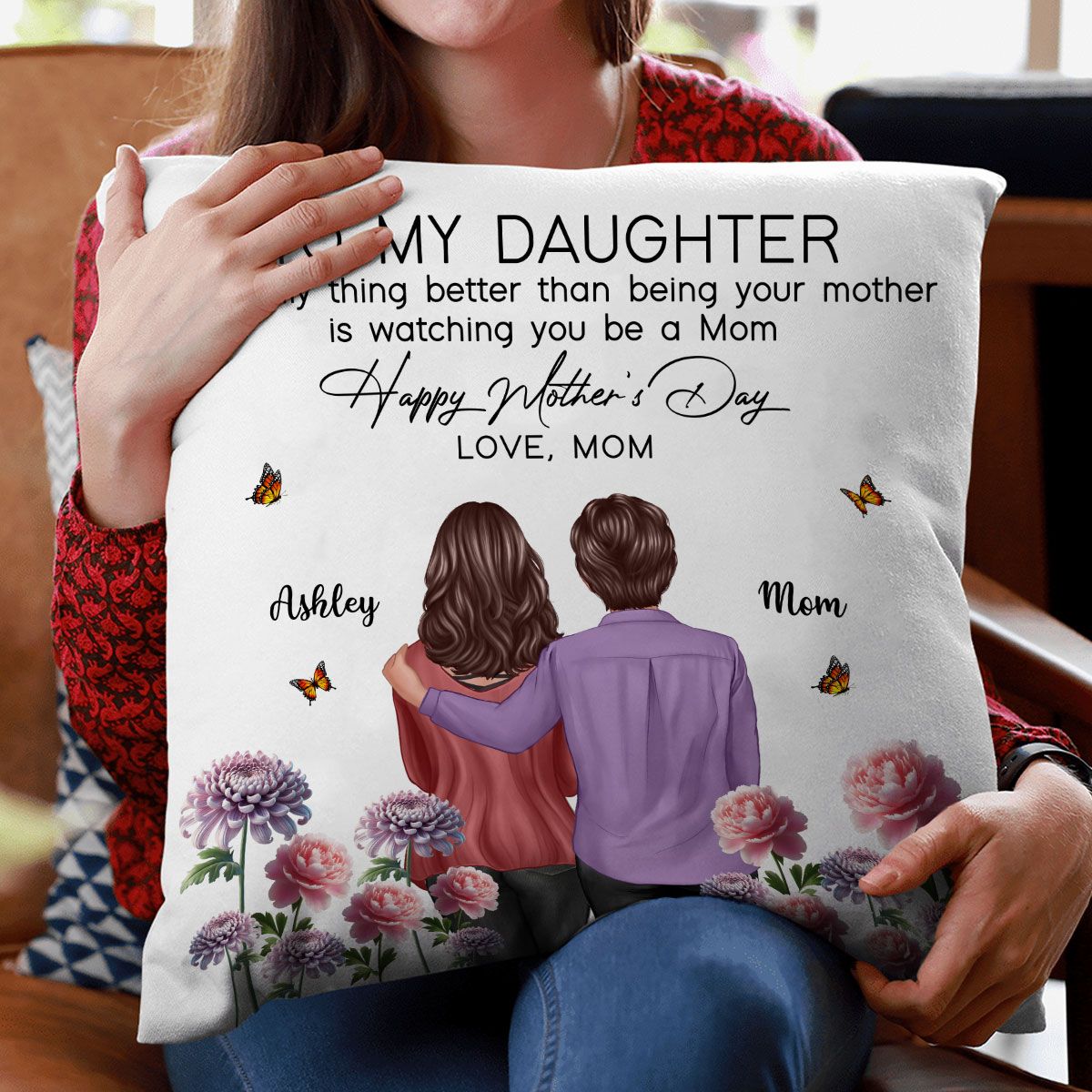 To My Daughter From Mom Happy Mother's Day Birth Flower Personalized Pillow, Mother's Day Gift For Daughter