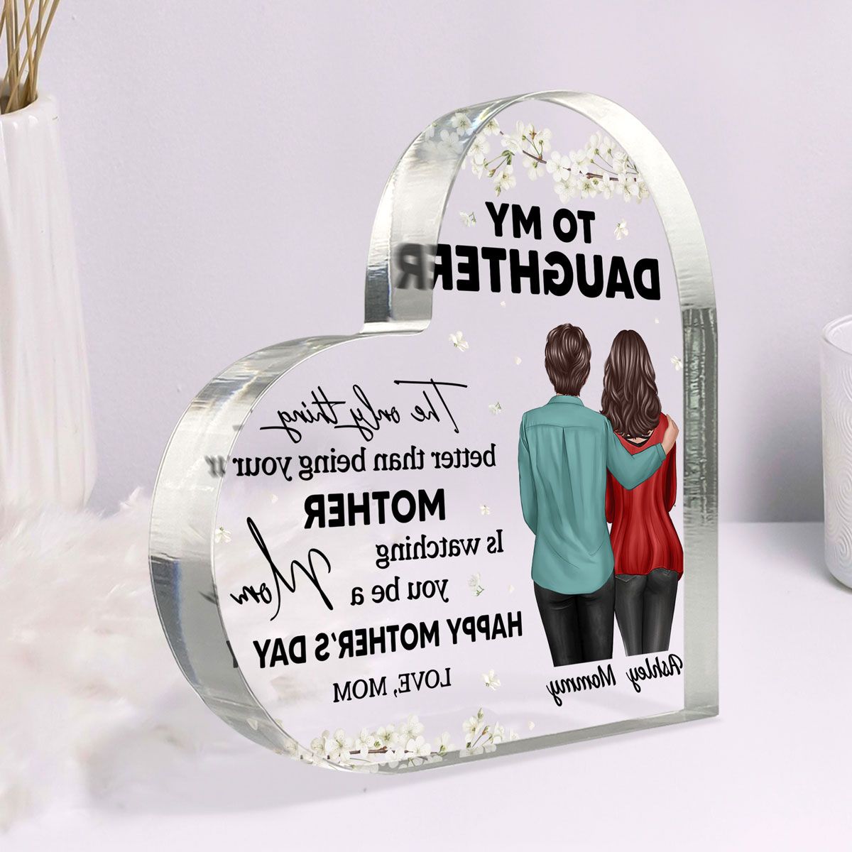 To My Daughter From Mom Happy Mother's Day Floral Personalized Heart Acrylic Block Plaque, Mother's Day Gift For Daughter