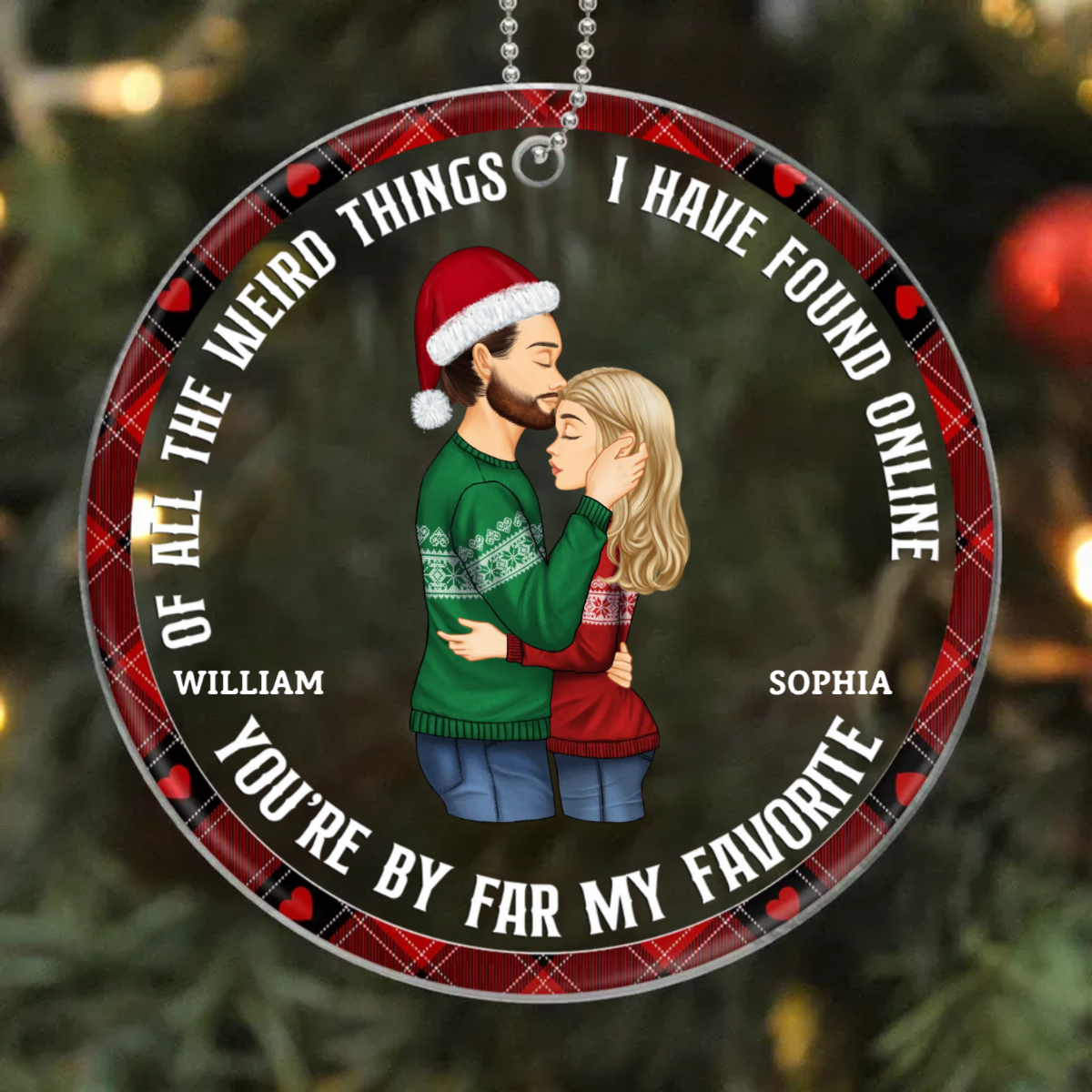 Christmas Gift For Couples - You Are My Favorite By Far - Personalized Circle Acrylic Ornament