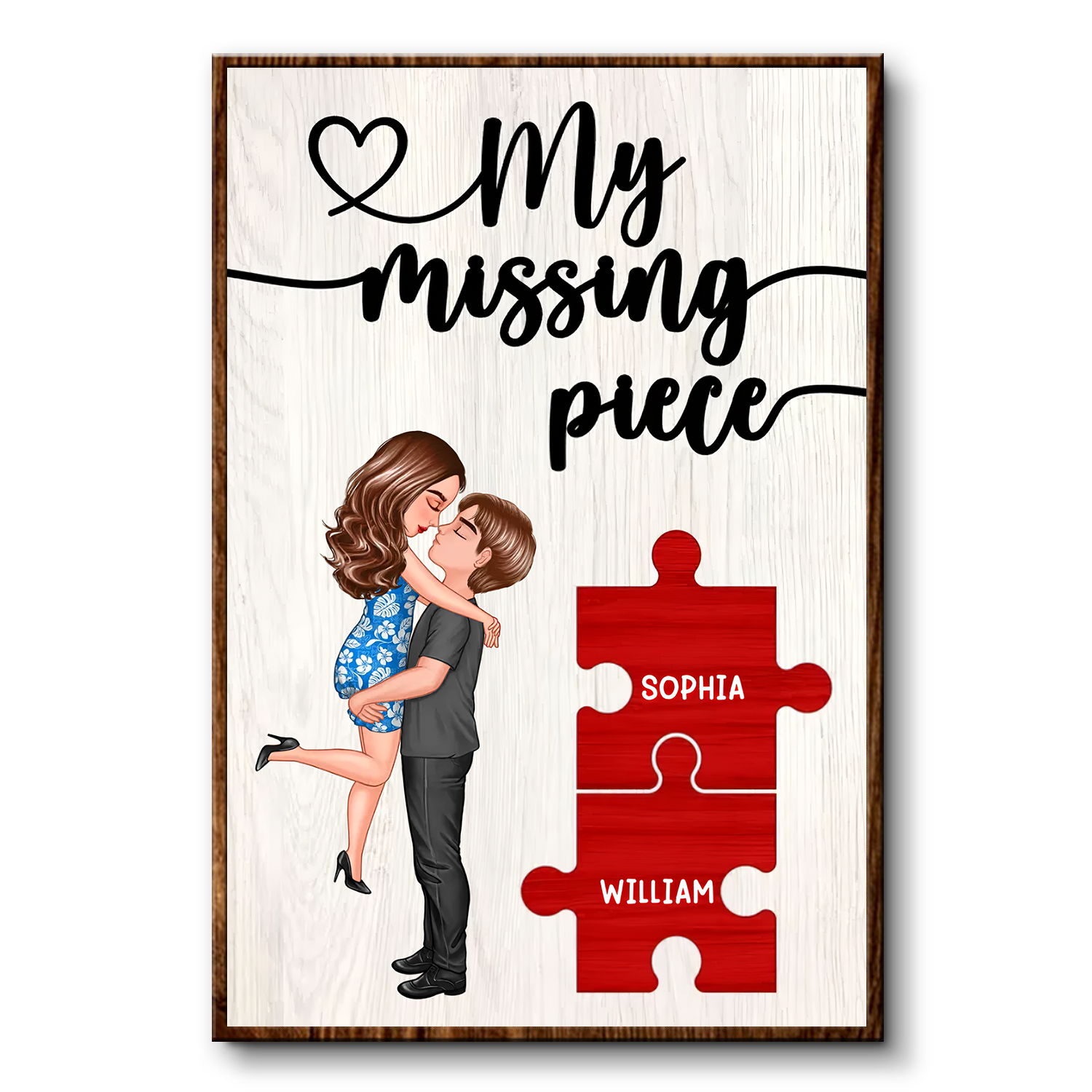 My Missing Piece Couple Hugging Kissing Valentine‘s Day Gift For Her Gift For Him Personalized Poster
