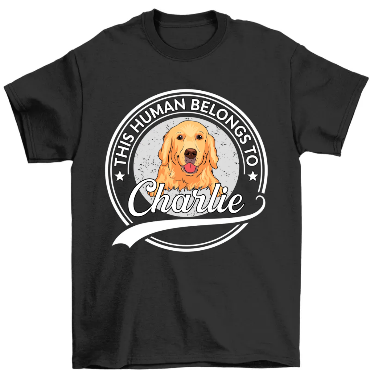 Human Belongs To Dog - Personalized Custom Unisex T-Shirt